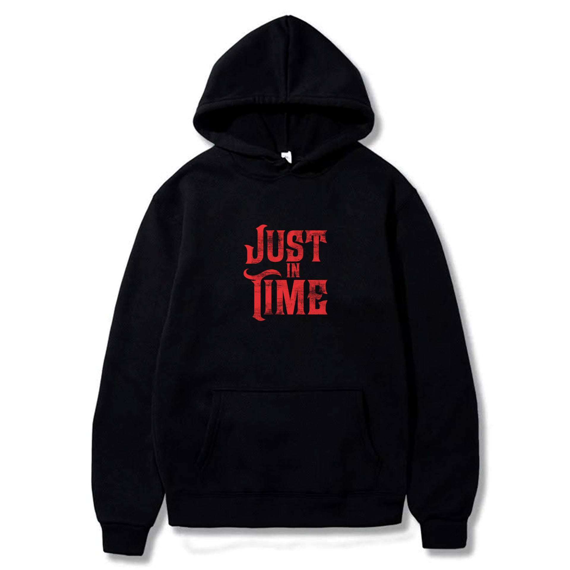 JUST IN TIME HOODIE